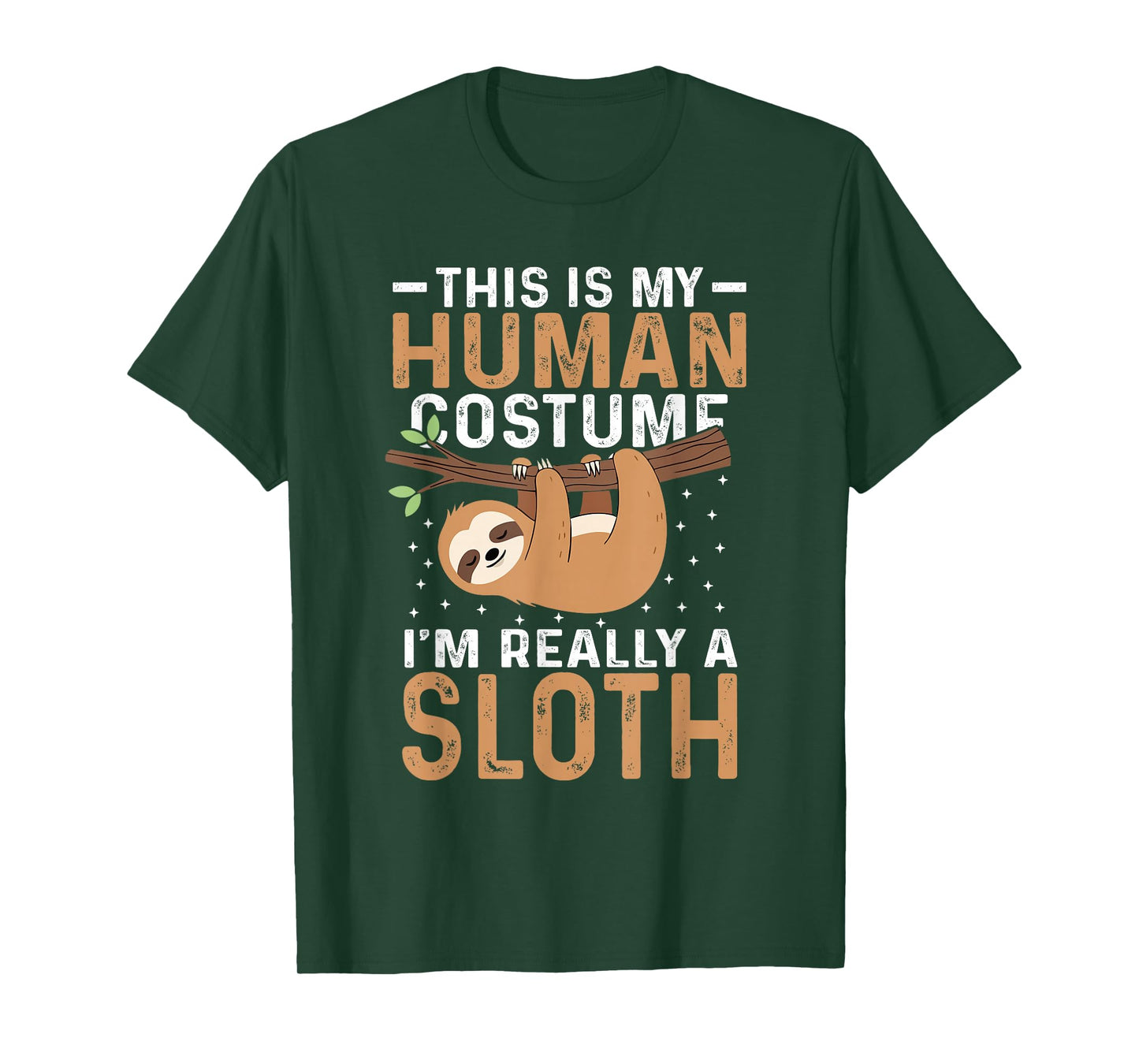 This is My Human Costume I'm Really a Sloth Halloween Funny T-Shirt