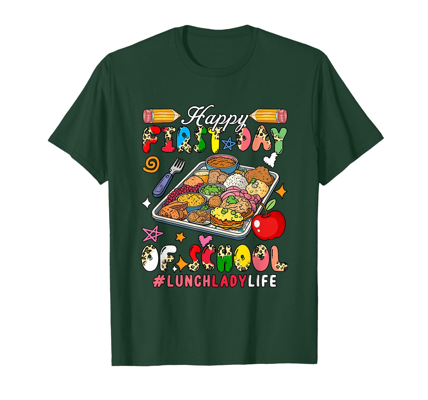 Happy First Day Of School Lunch Lady Leopard Colorful T-Shirt