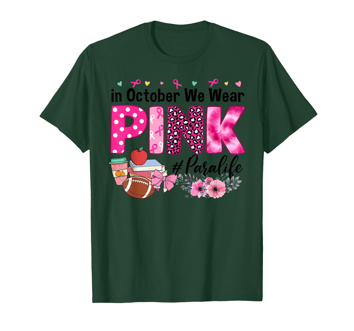 in October We Wear Pink Paraprofessional para Breast Cancer T-Shirt