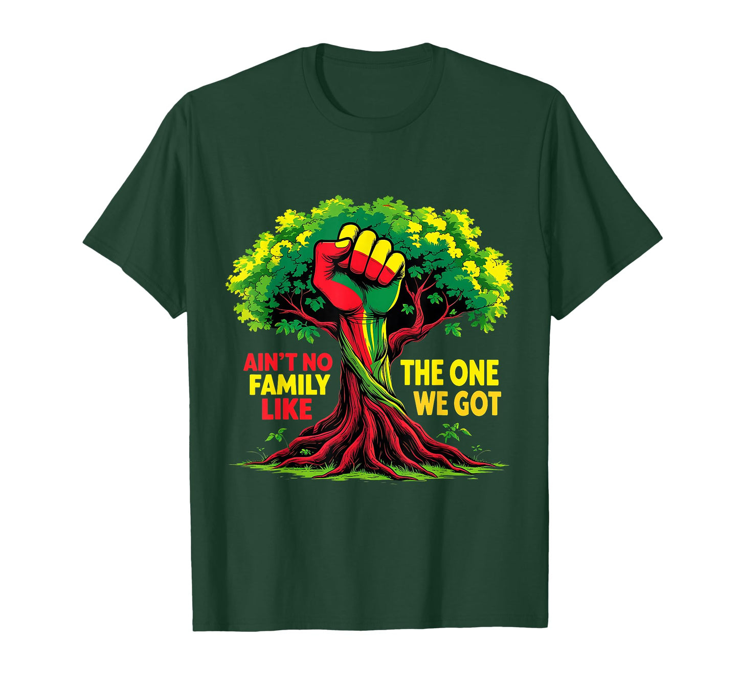 Ain’t No Family Like the One We Got Unity Tree T-Shirt