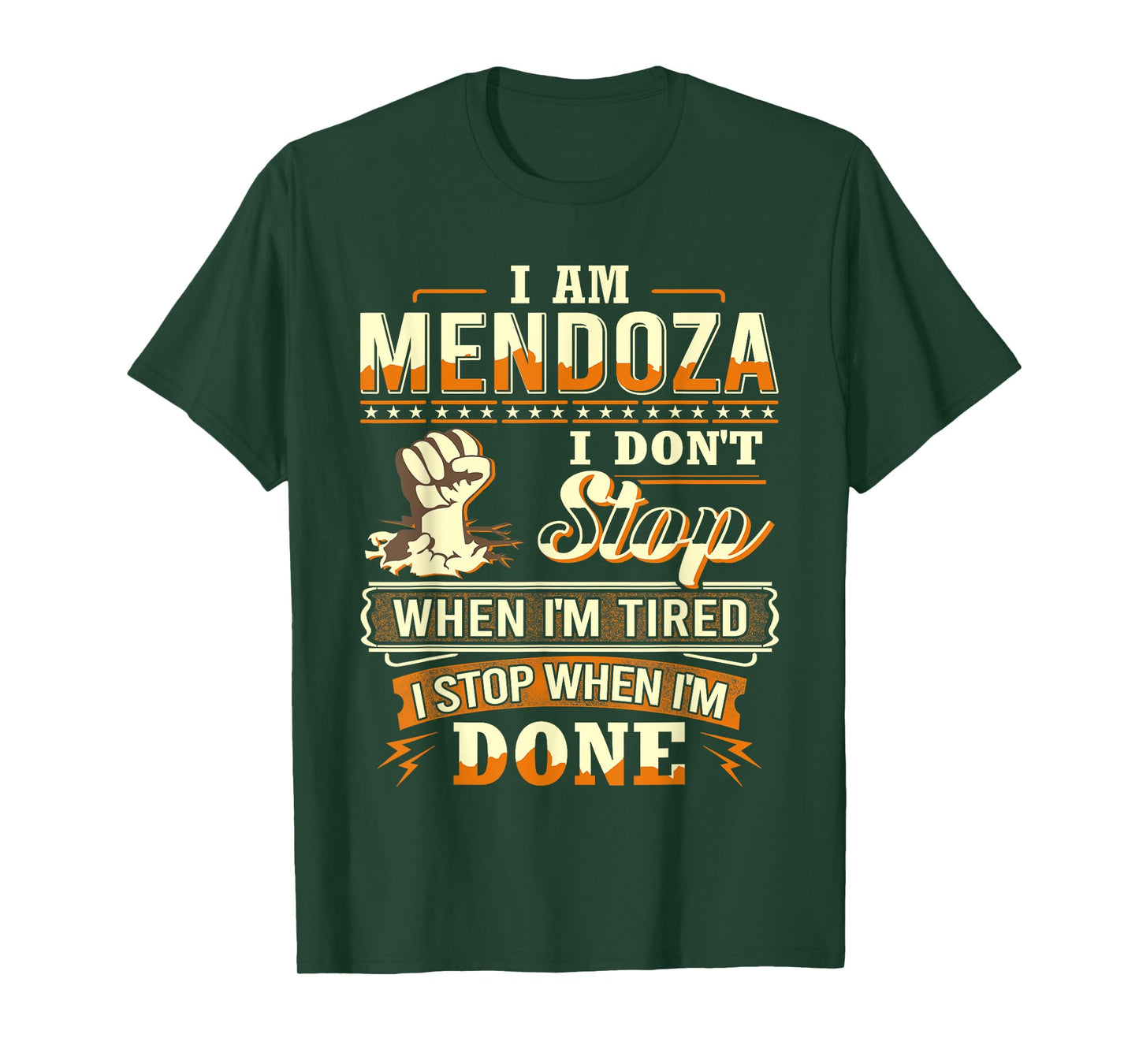 I am Mendoza Shirt Personalized Mendoza Last Name T-Shirt