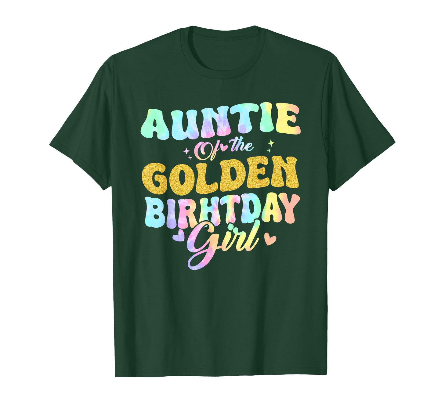 Auntie Of The Golden Birthday Girl Family Matching Tie Dye T-Shirt