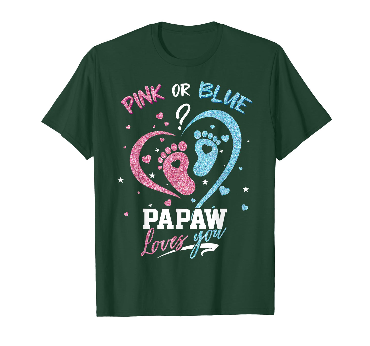Pink Or Blue Papaw Loves You Gender Reveal Party T-Shirt