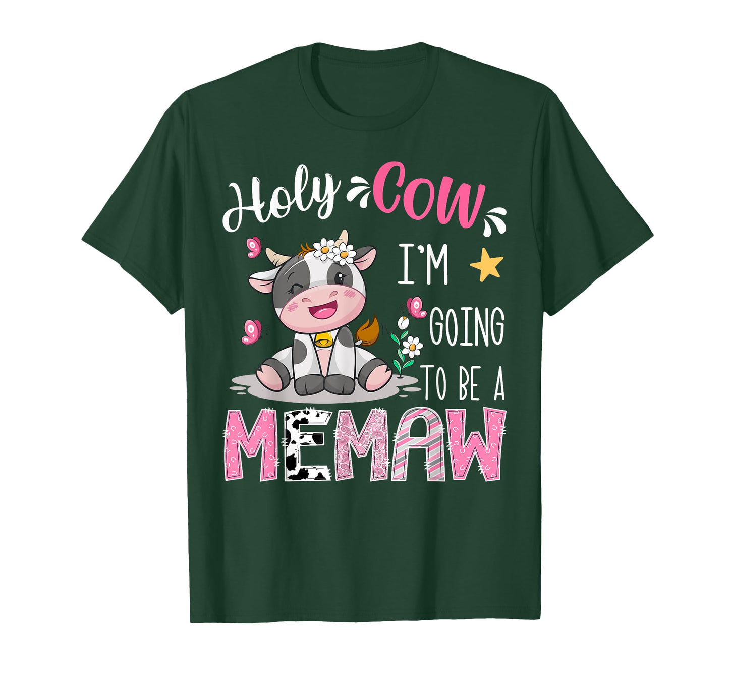 Holy Cow I'm Going To Be A Memaw Pink Cow Lover T-Shirt