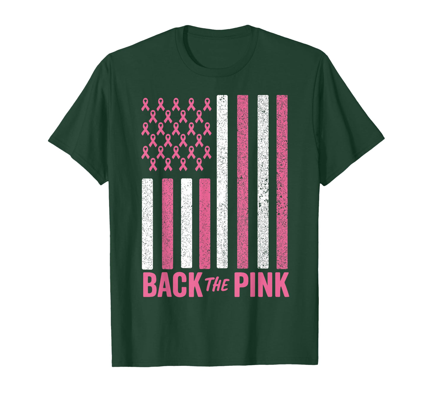 Back The Pink Breast Cancer Awareness Flag Men Women Toddler T-Shirt