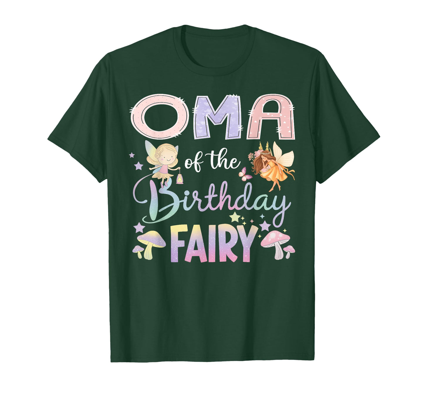 Oma Of The Birthday Fairy Little Girl Magical Family T-Shirt