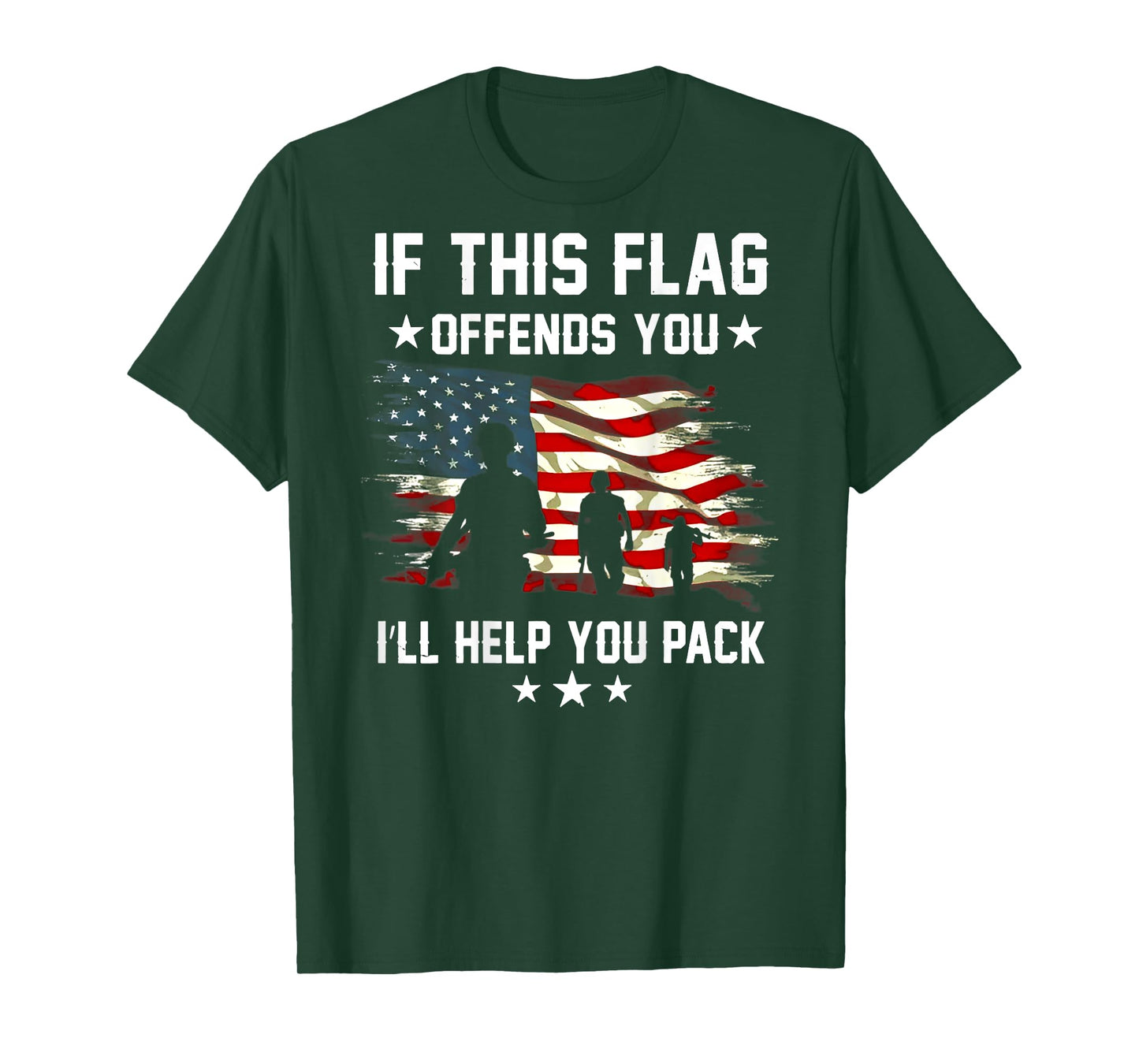 If This Flag Offends You I'll Help You Pack (on back) T-Shirt
