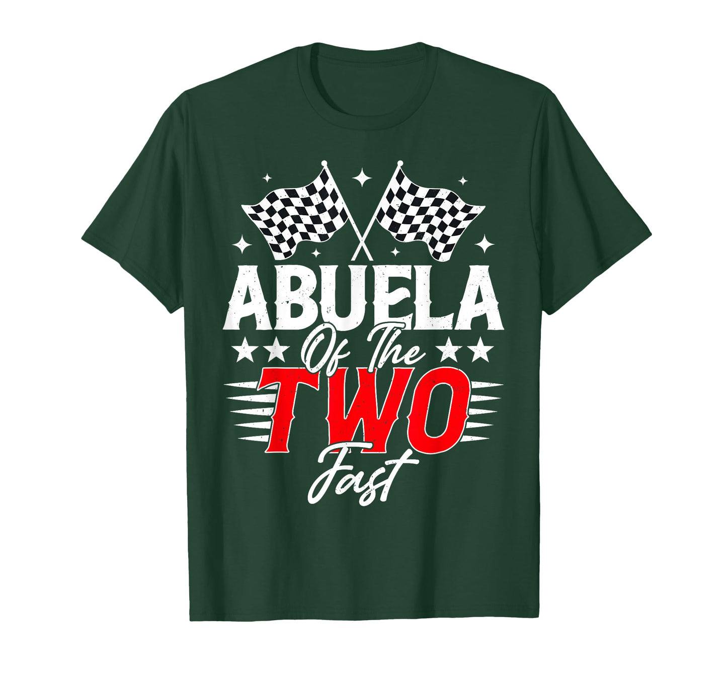 Abuela of The Two Fast Second Birthday Racing Car T-Shirt