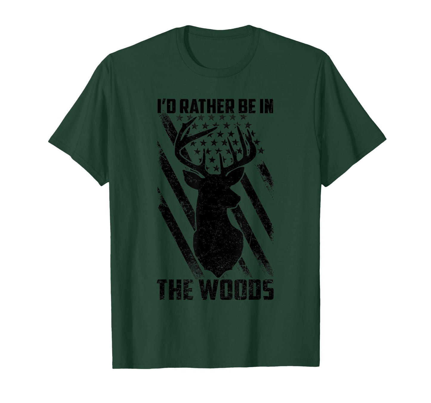 I'd Rather Be In The Woods Flag US American Deer Hunting T-Shirt