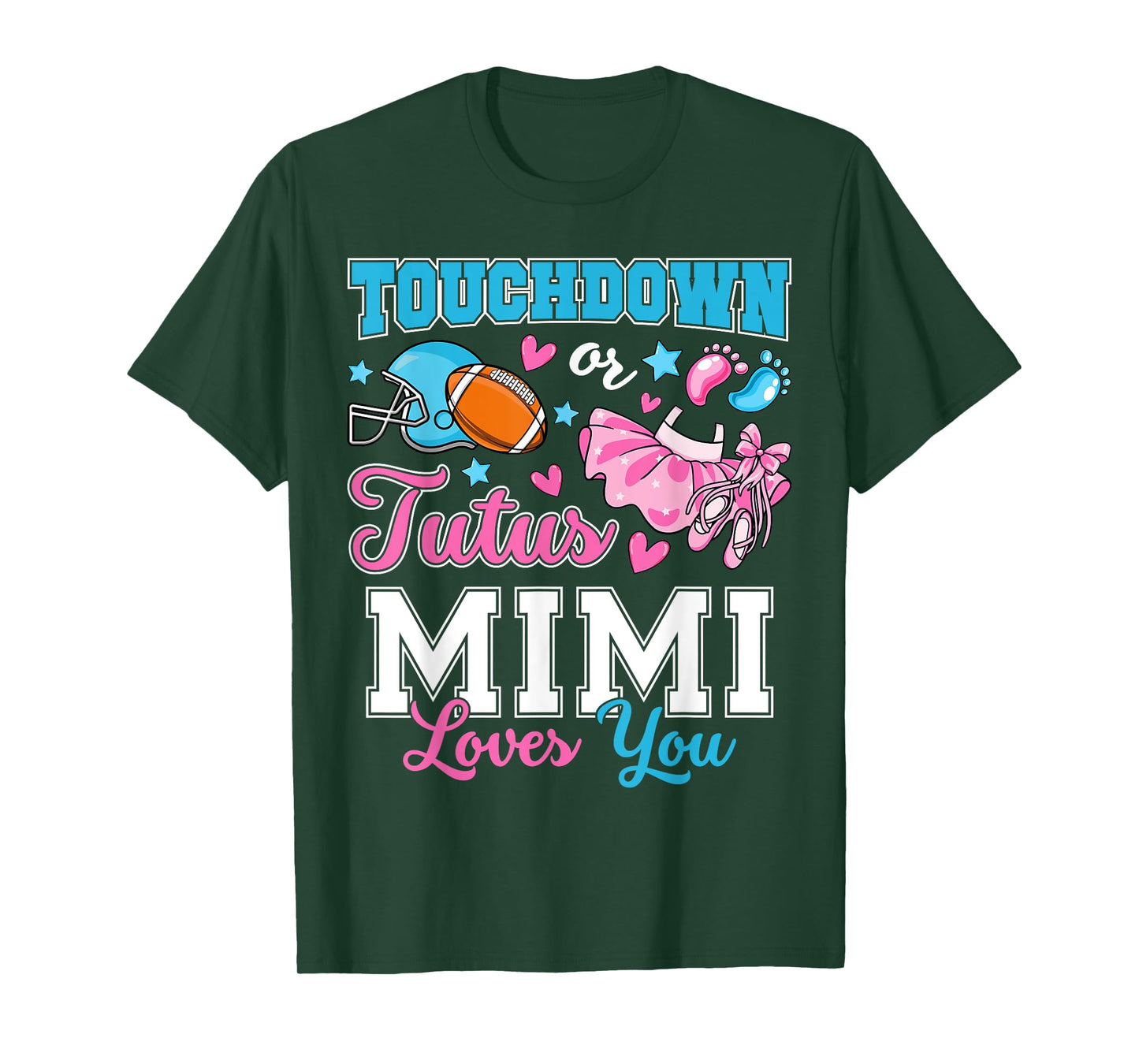 Touchdown or Tutus Mimi Loves You Cute Gender Reveal Baby T-Shirt