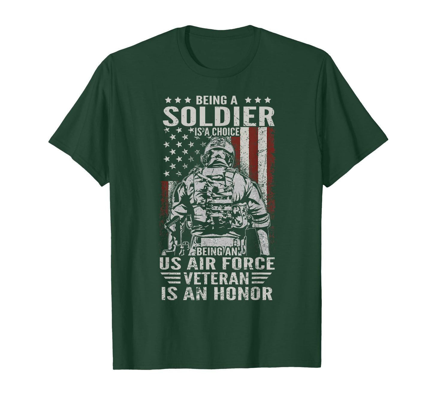Being An US Air Force Veteran Is An Honor Proud USAF Vet T-Shirt