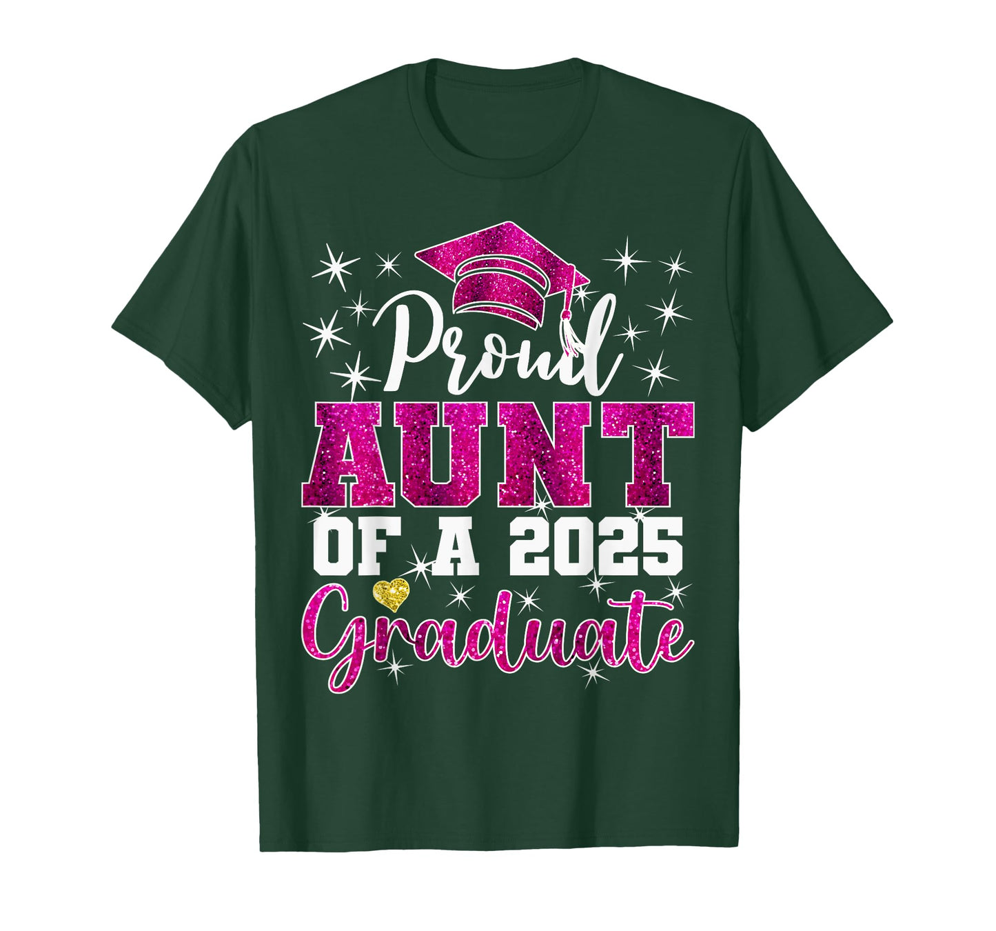 Super Proud Aunt of 2025 Graduate Senior Graduation Family T-Shirt