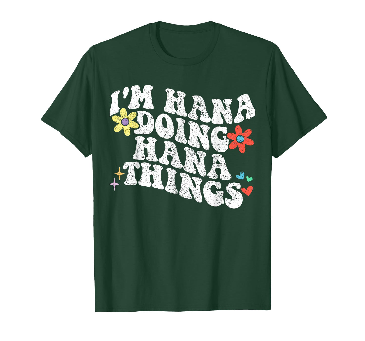 Retro Groovy Im Hana Doing Hana Things Funny Mother's Day T-Shirt