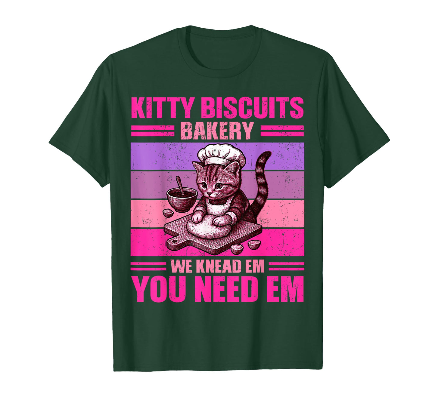 Kitty Biscuits You Need Em We Knead Em Cat Oven Treats Women T-Shirt