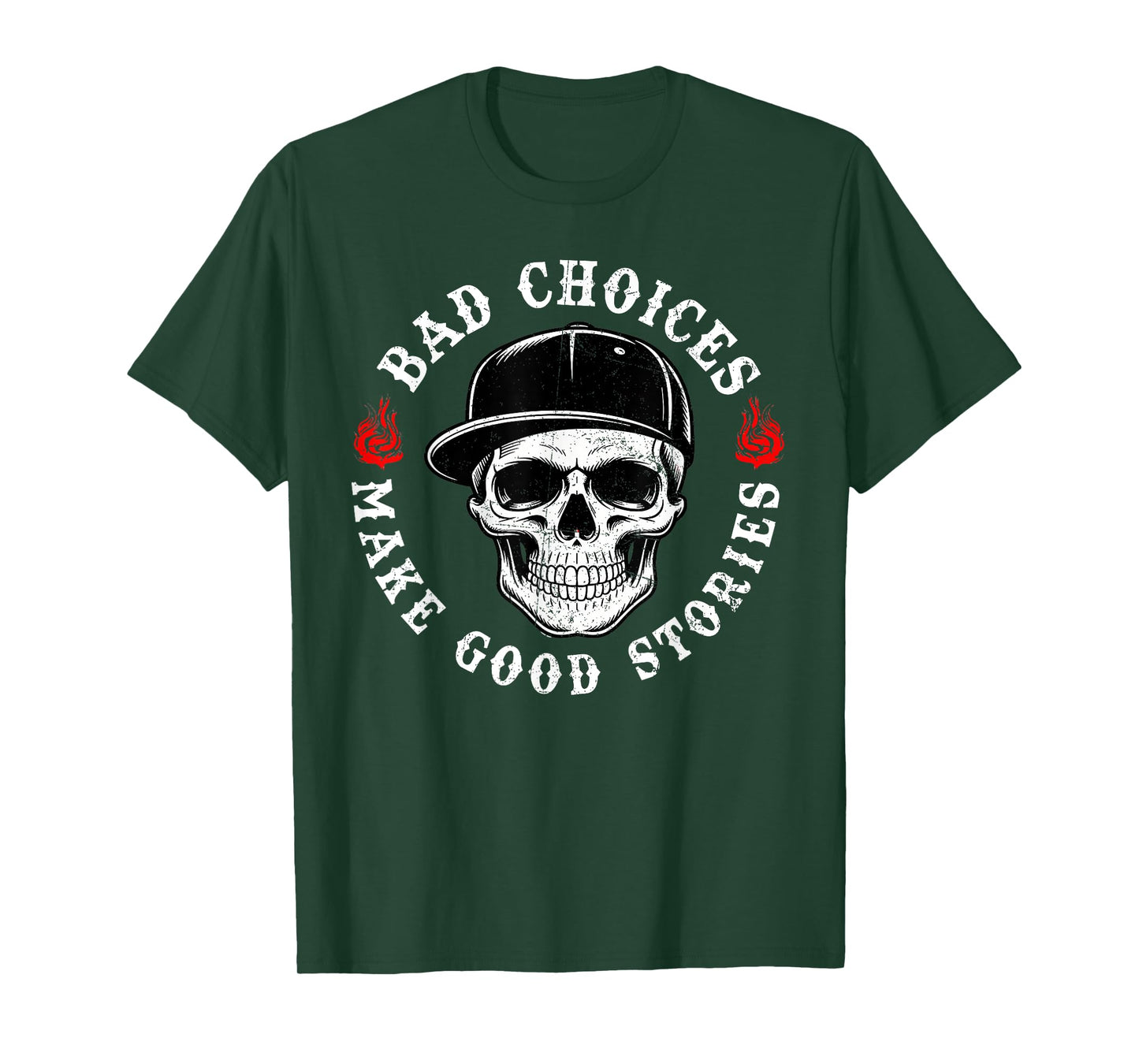 Bad Choices Make Good Stories Funny Skeleton Sarcastic T-Shirt