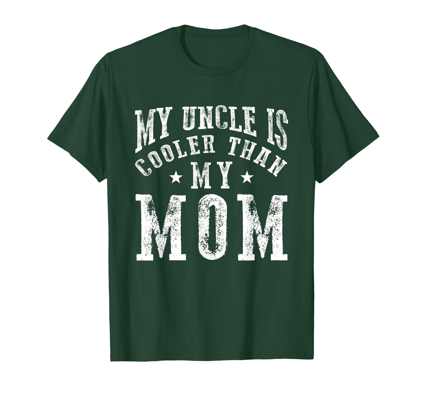 My Uncle is cooler than my Mom funny nephew niece sayings T-Shirt