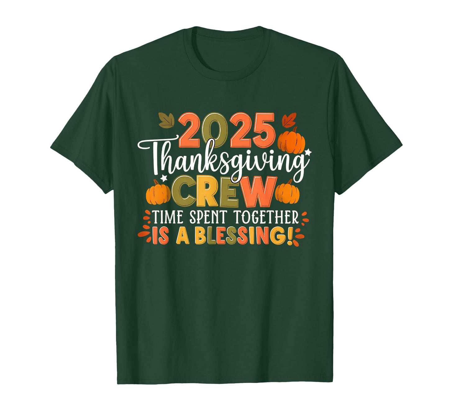 Family Thanksgiving 2025 Thanksgiving Crew Matching Group T-Shirt