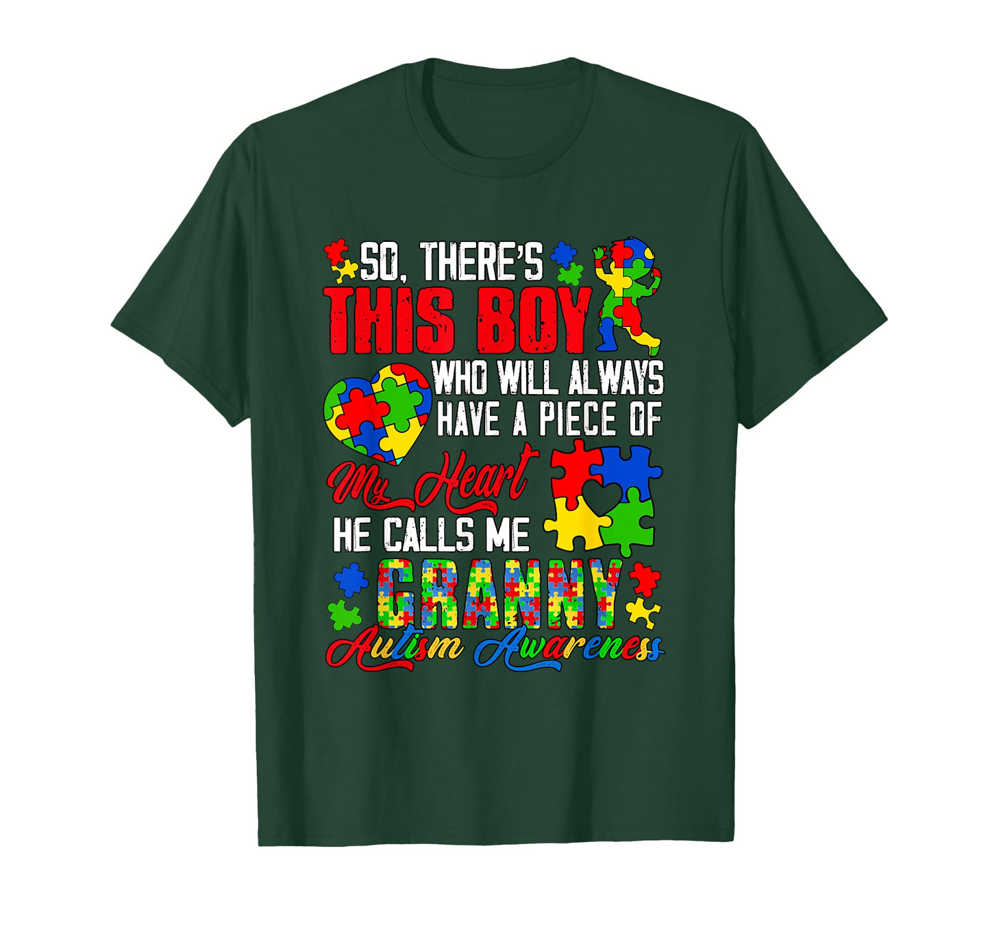 Boy Calls Me Granny Autism Awareness Proud Family Kids Lover T-Shirt