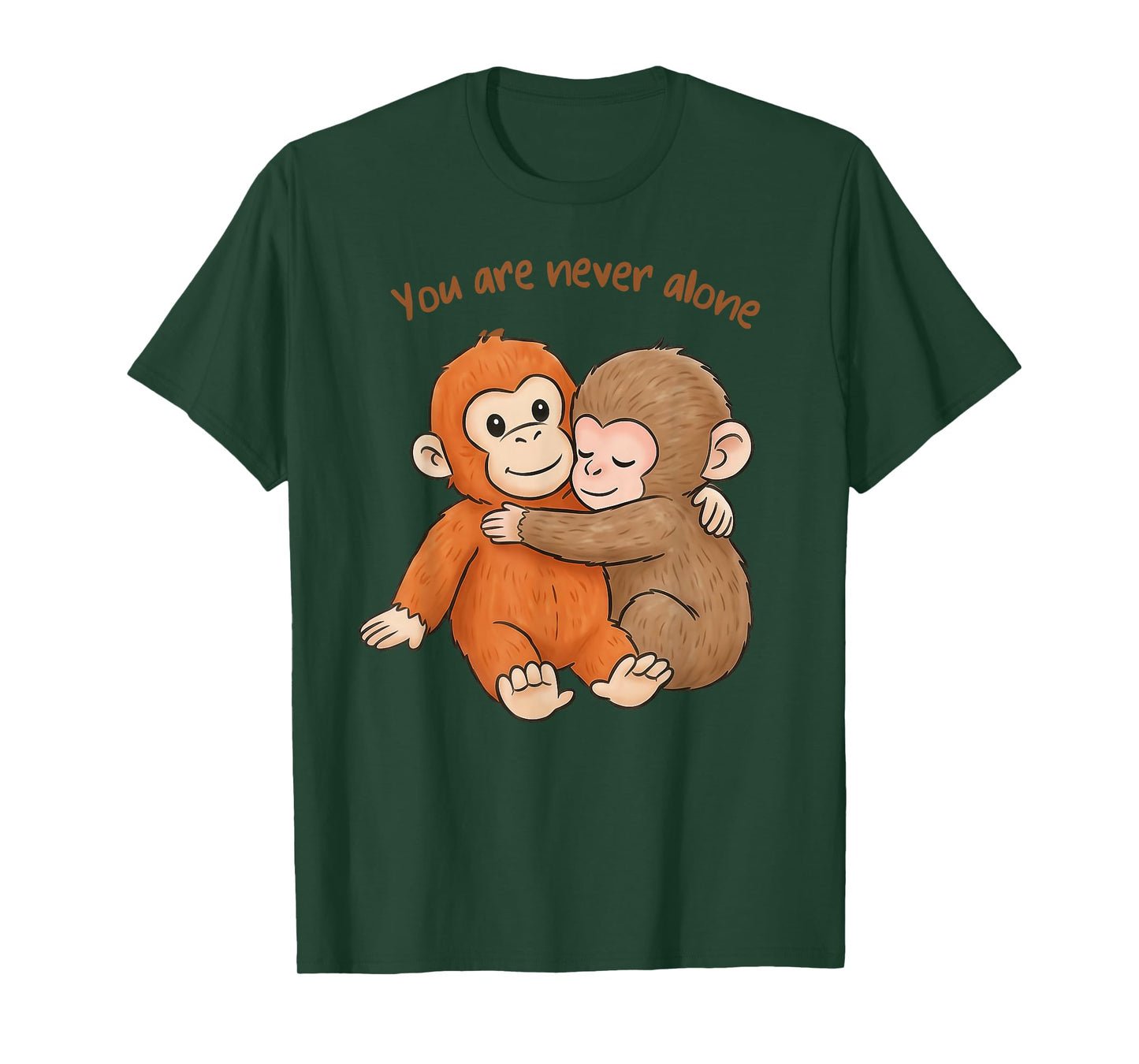 Punch The Cute Baby Monkey Hugging You are Never Alone T-Shirt