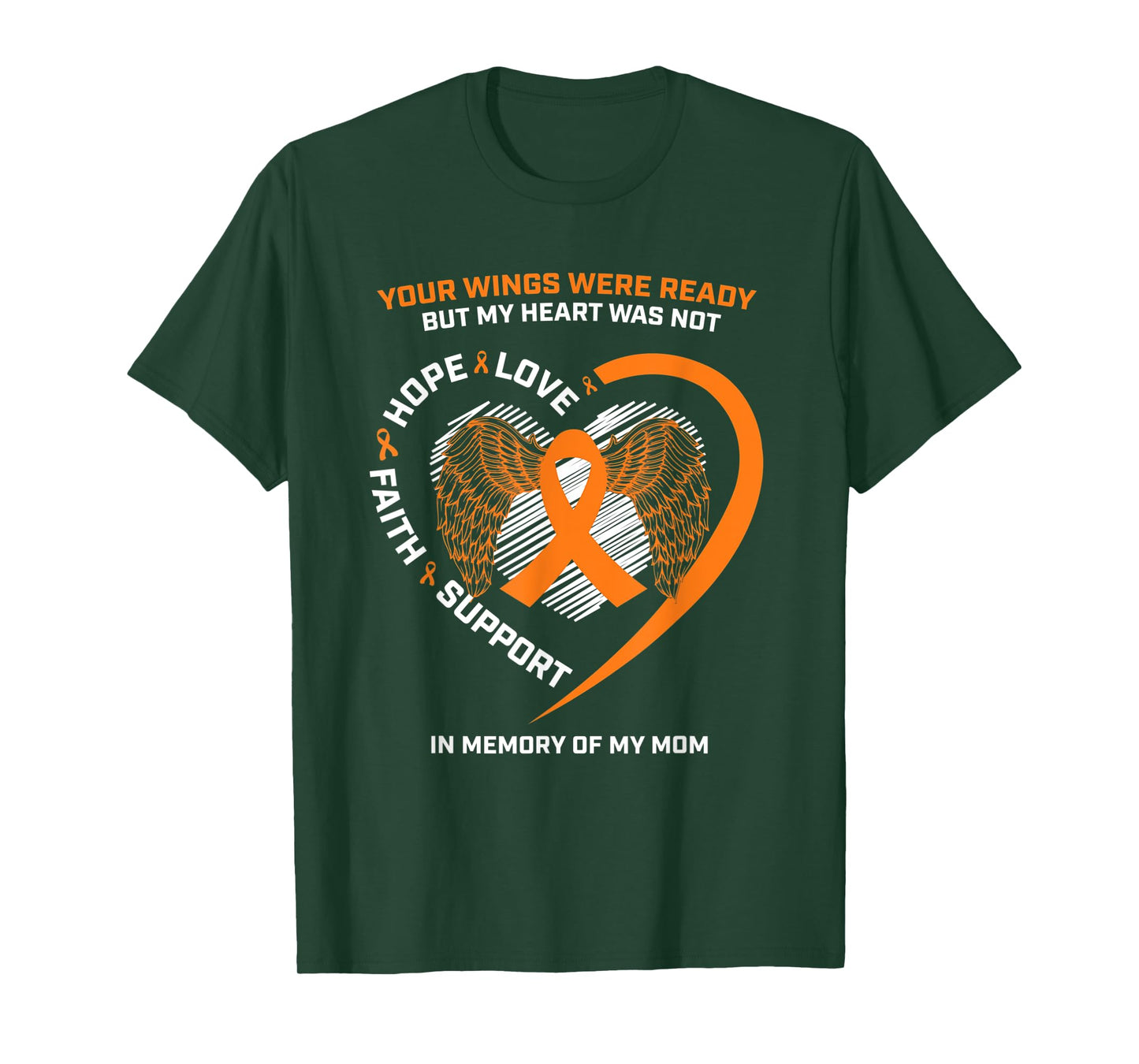 Gifts In Memory Of My Mom Orange Kidney Cancer Awareness T-Shirt