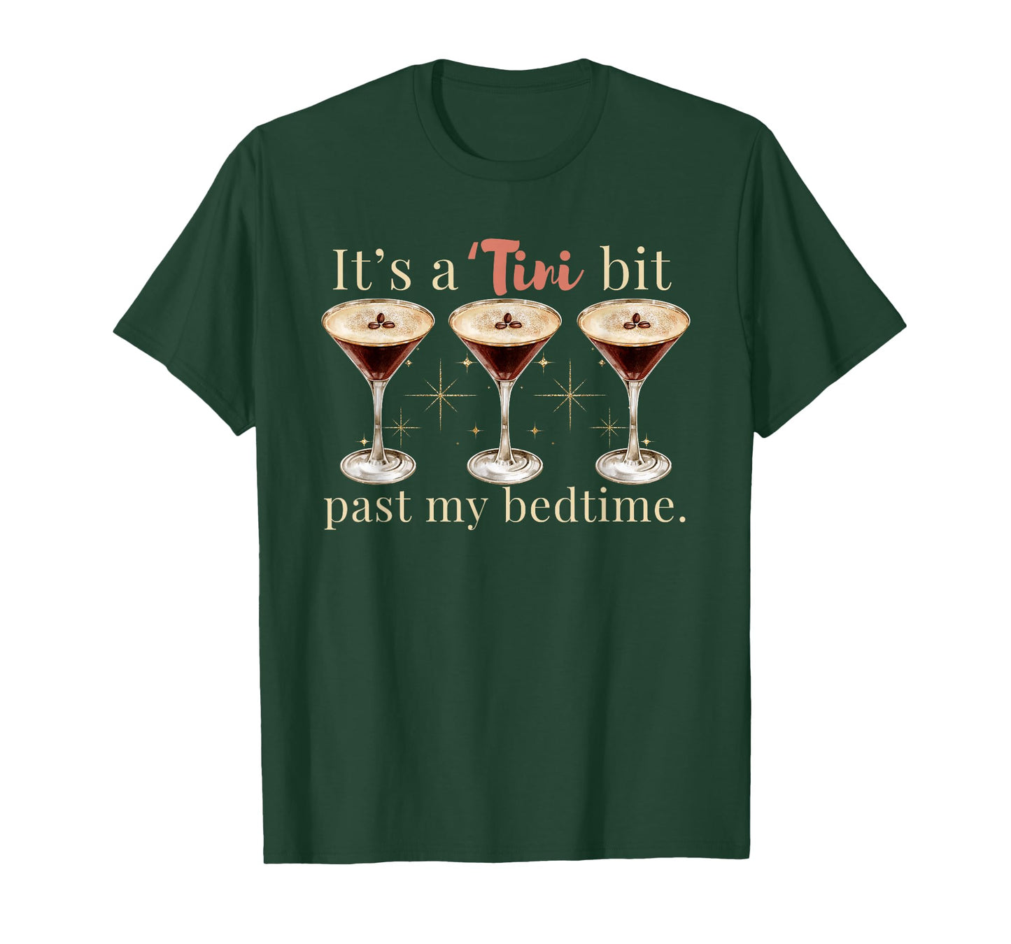 It's A Tini Bit Past My Bedtime Espresso Martini Pajama T-Shirt