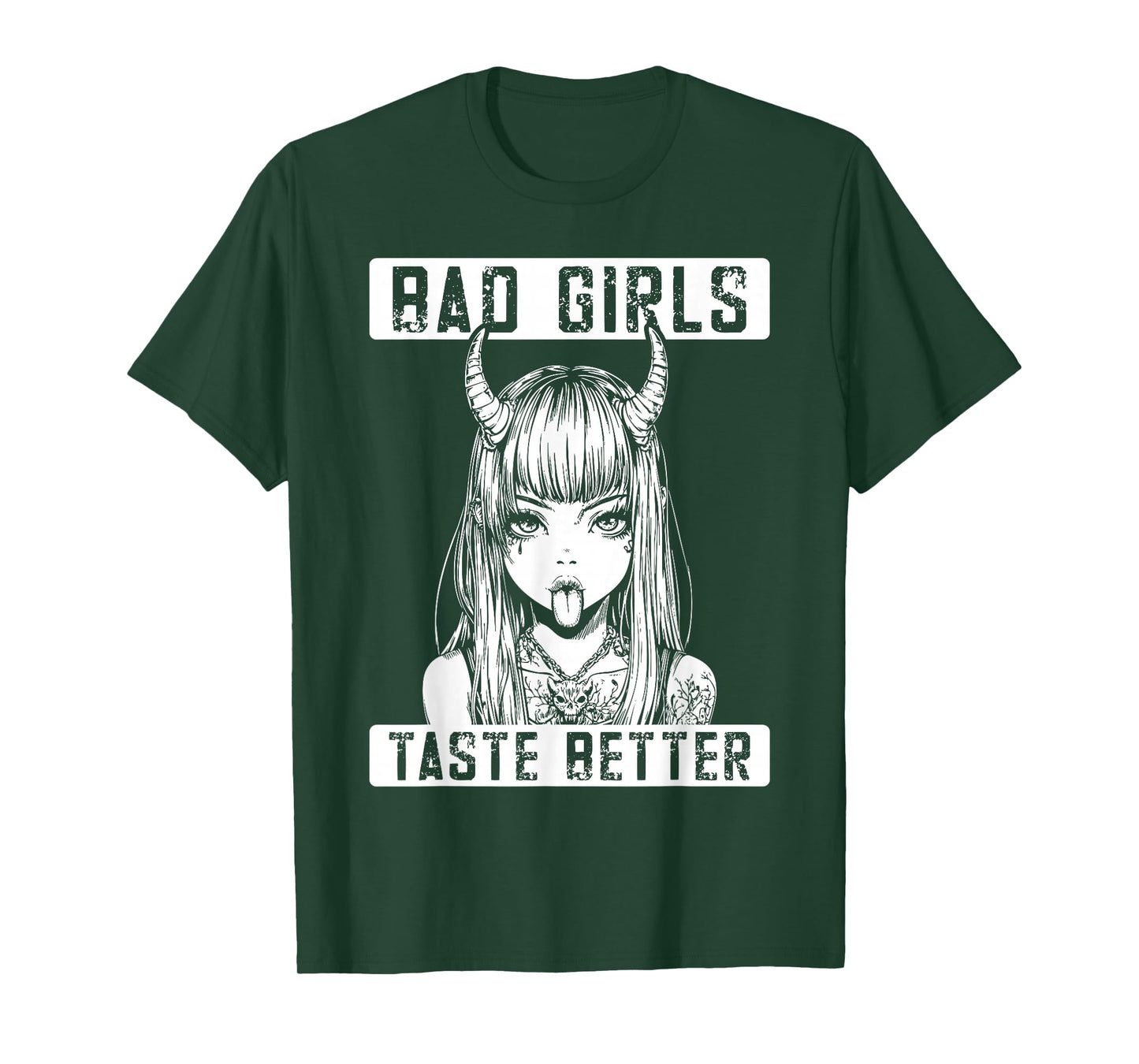 Bad Girls Taste Better Funny Adult Humor Tattoos Women Men T-Shirt