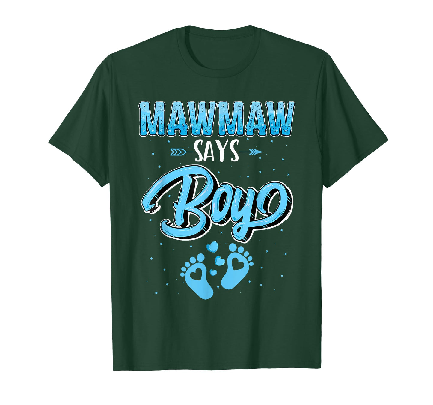 Proud Mawmaw Says Boy Gender Reveal Party Family T-Shirt