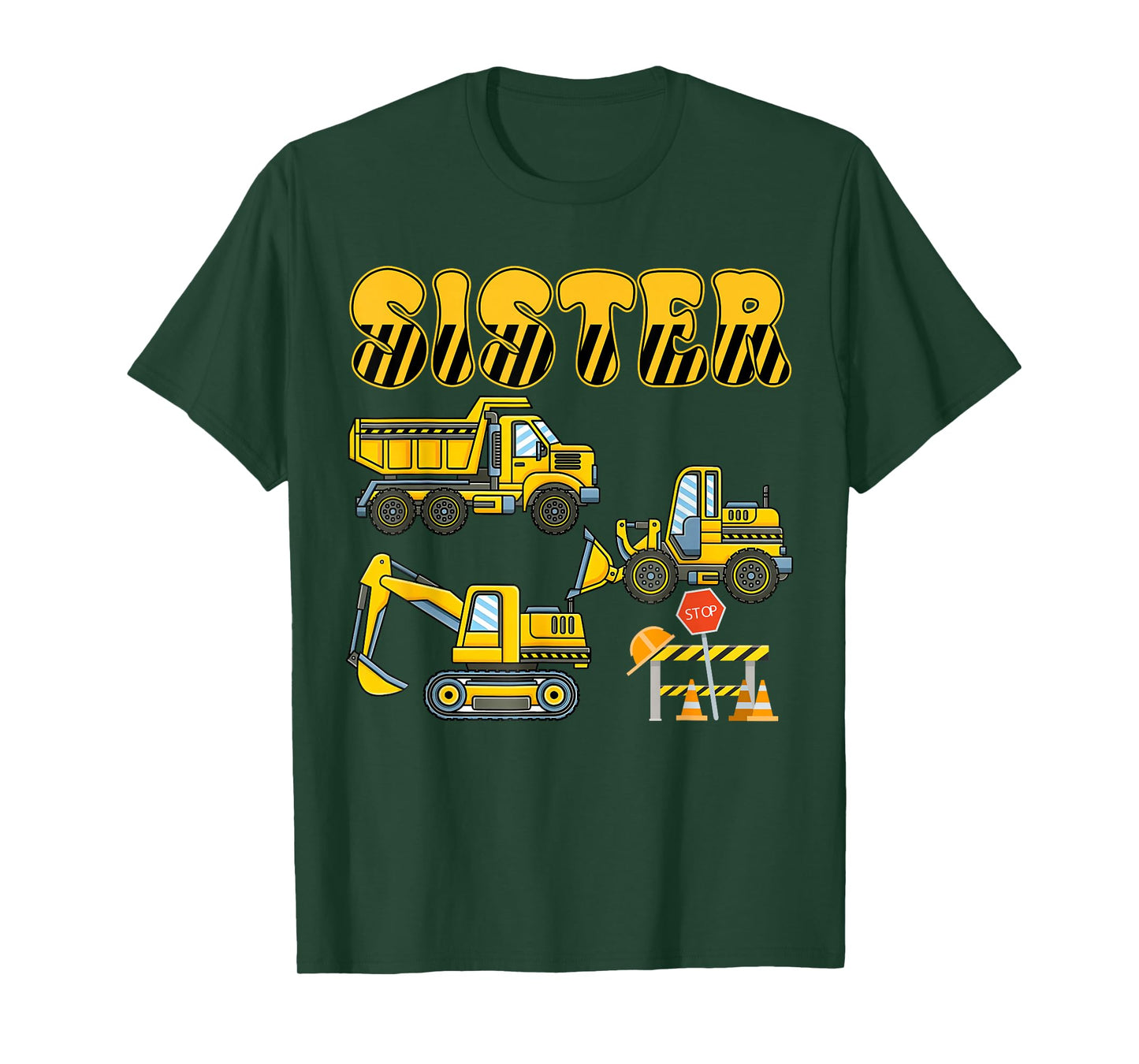 Funny Sister Construction Excavator Kids Boy Family Set T-Shirt