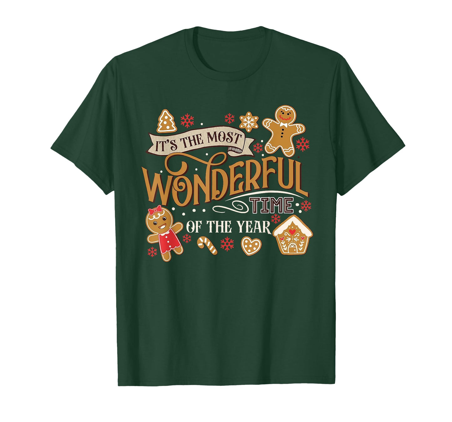 It's The Most Wonderful Time Of Year Christmas Gingerbread T-Shirt