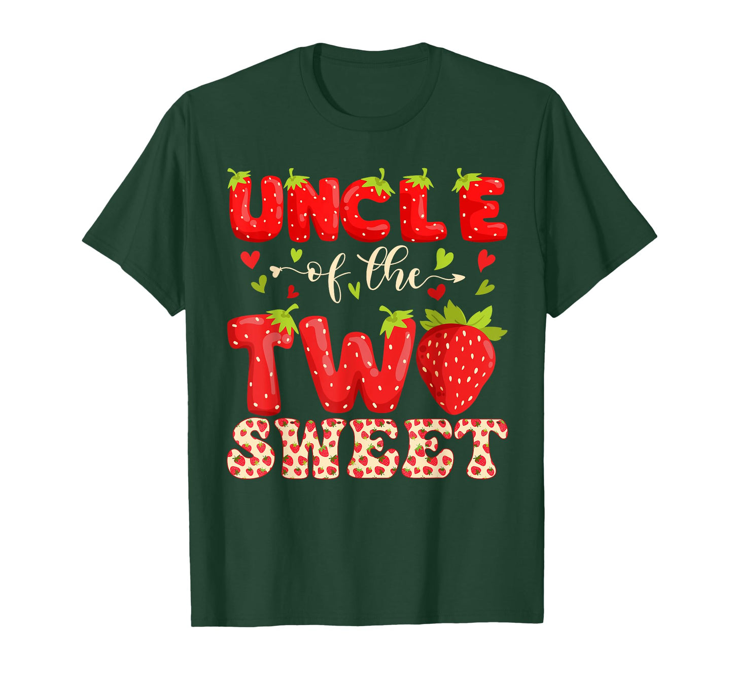 UNCLE Of The Two Sweet Second Birthday Girl Strawberry T-Shirt