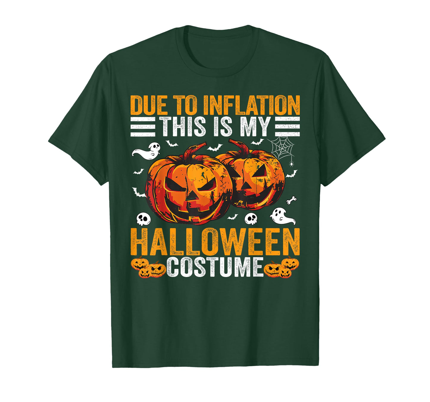 Due To Inflation This Is My Halloween Costume Funny T-Shirt