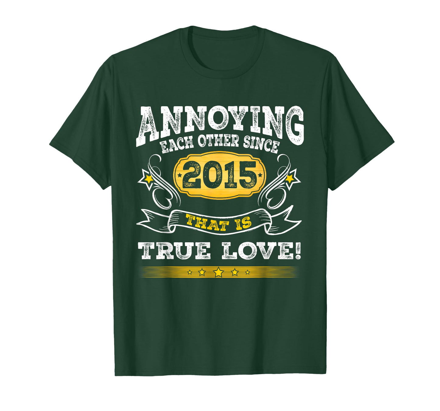 Annoying Each Other Since 2015 Wedding Anniversary Couples T-Shirt