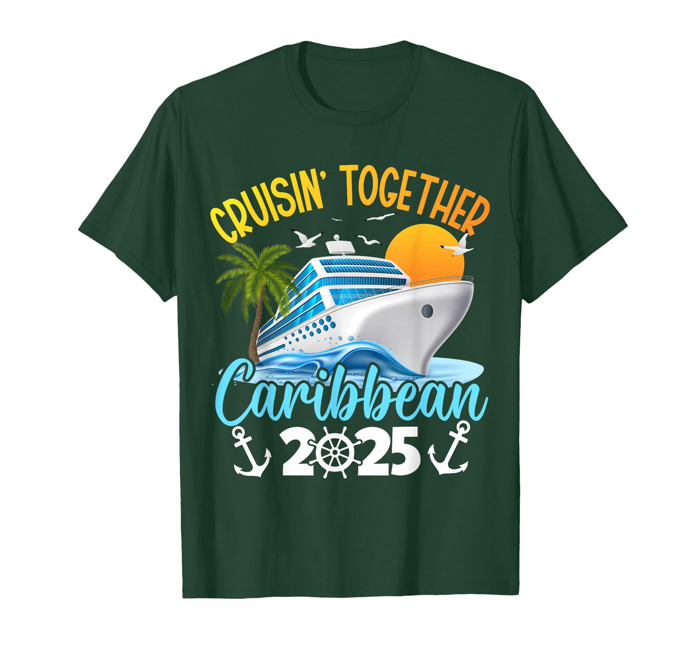 Cruisin Together Caribbean Cruise 2025 Family Vacation T-Shirt