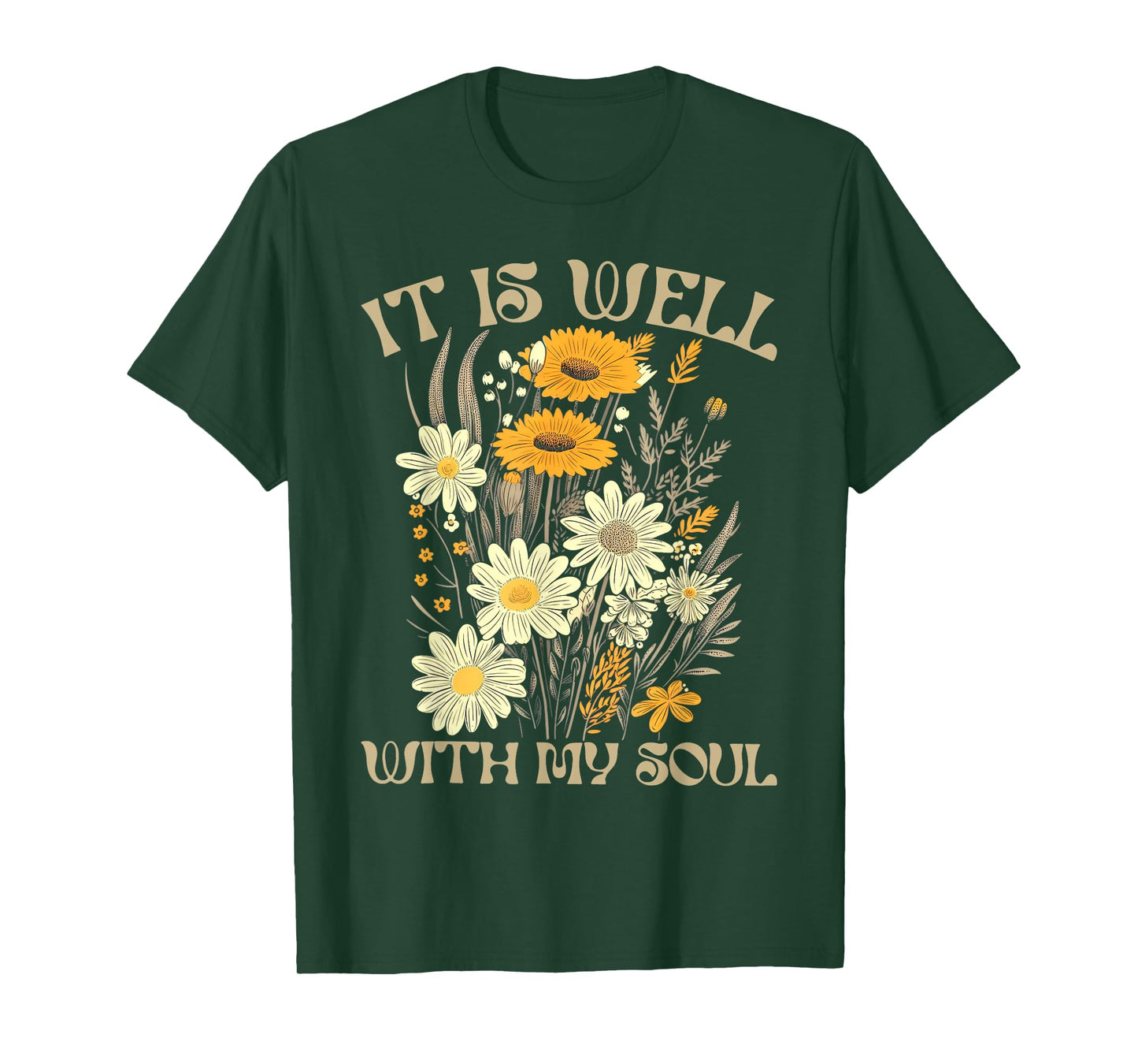 It Is Well With My Soul Dragonfly Christian Floral T-Shirt