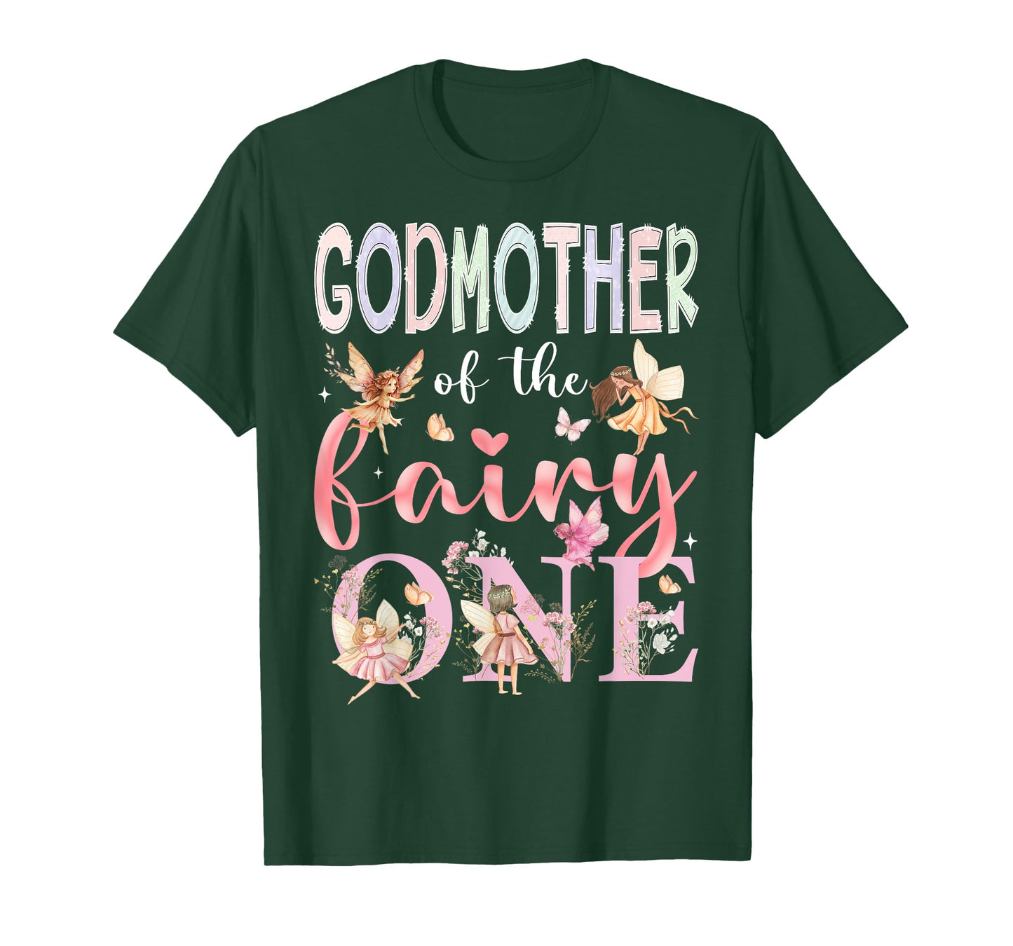 GodMother Of The Fairy One 1St Birthday Girl Fairytale T-Shirt