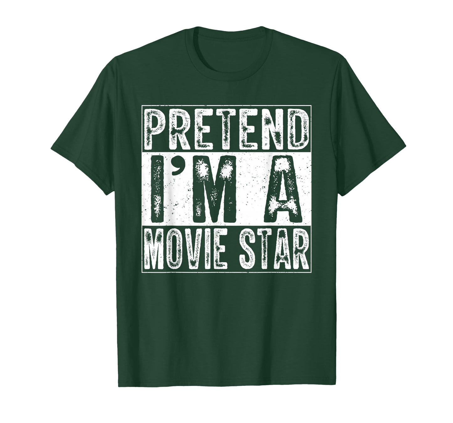 Pretend I'm A Movie Star Family Women Men Costume Halloween T-Shirt