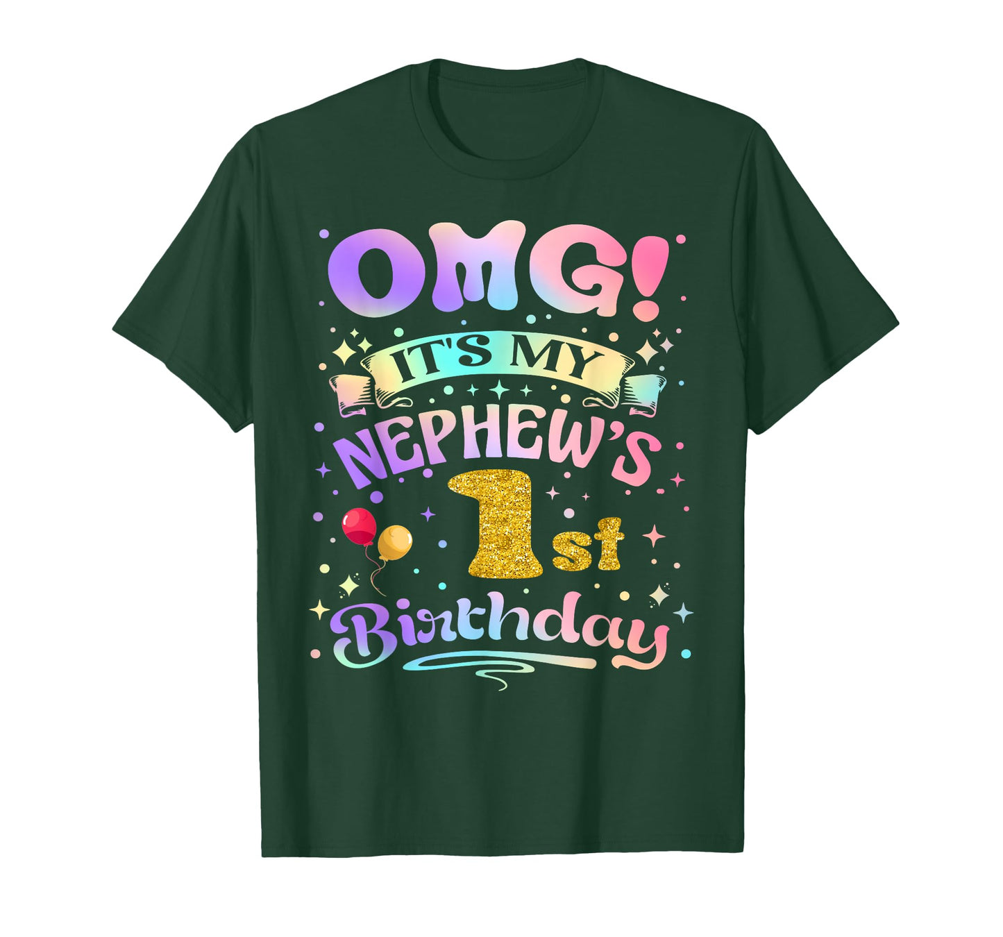 OMG It's My Nephew's 1st Birthday Happy 1 Years Old T-Shirt