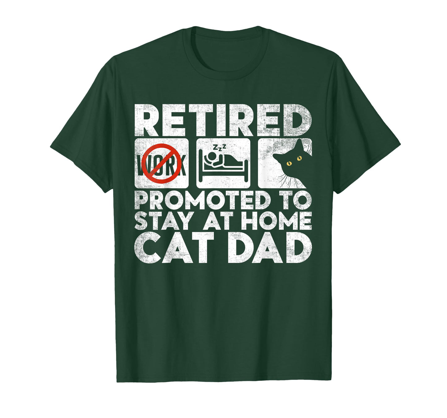 Retired Promoted To stay at home. Funny Cat Dad Retirement T-Shirt