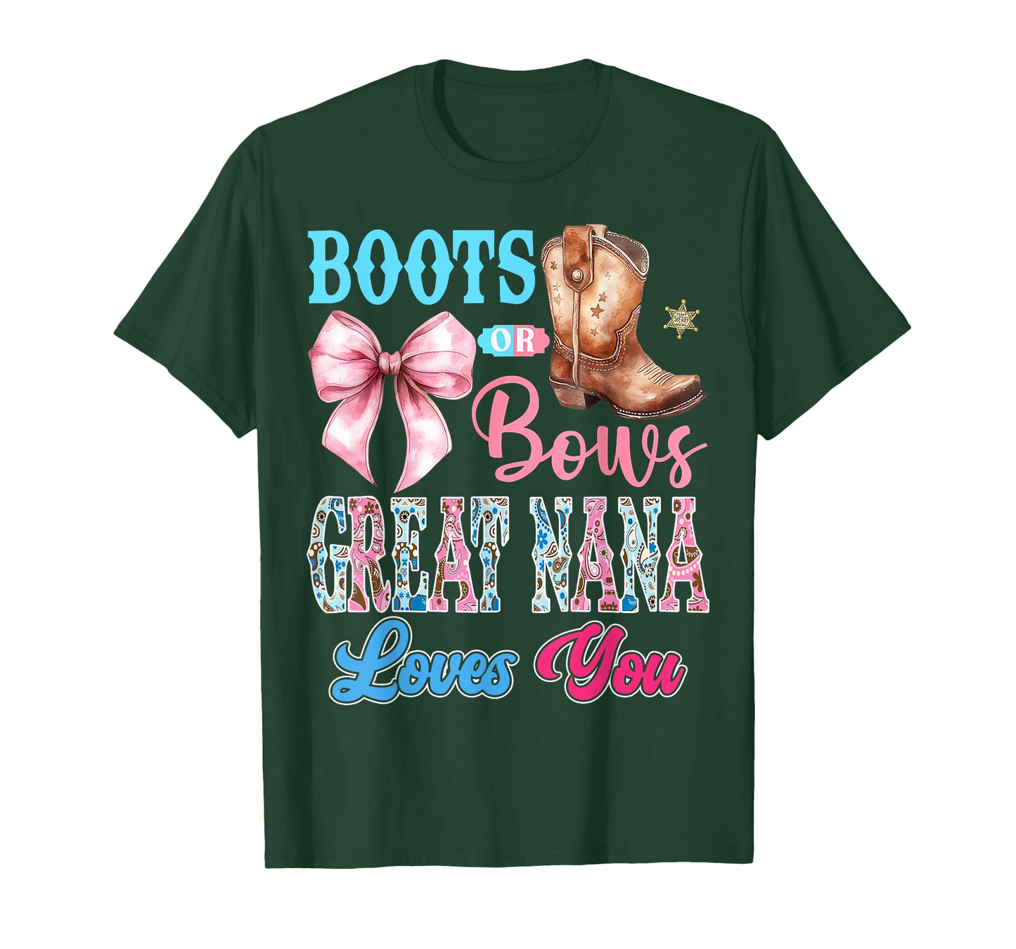 Boots or Bows Great Nana Loves You Gender Reveal Party T-Shirt