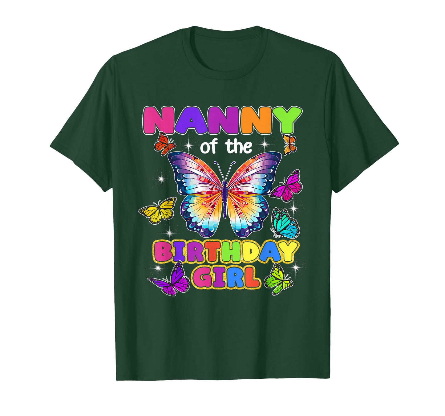 Nanny of The Birthday Girl Butterfly Family Matching T-Shirt