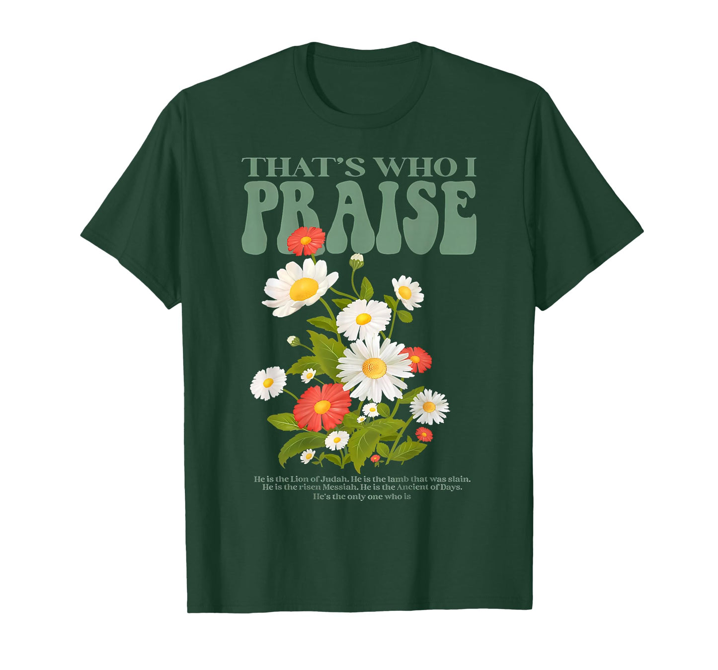 Brandon That's Who I Praise Jesus Christian Lake Merch T-Shirt