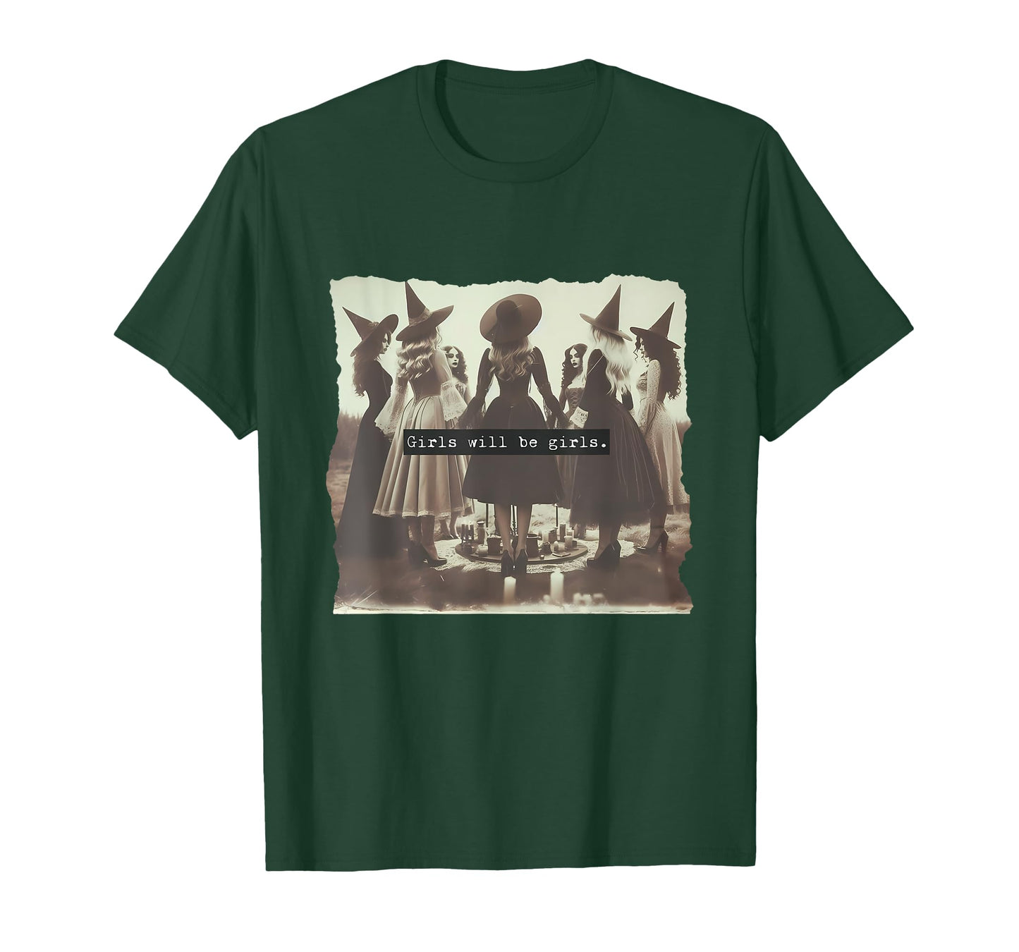 Girl Will Be Girl Funny Witch Witchy Vibes Halloween T-Shirt