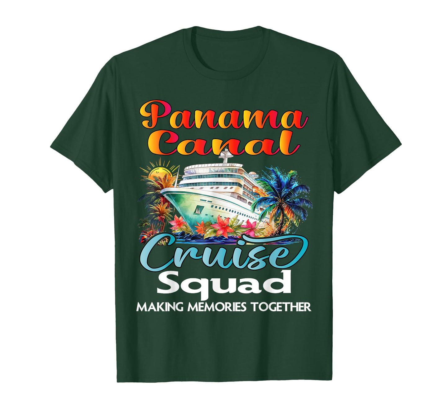 Panama Canal Cruise Squad 2025 Friend Family Cruise Trip T-Shirt