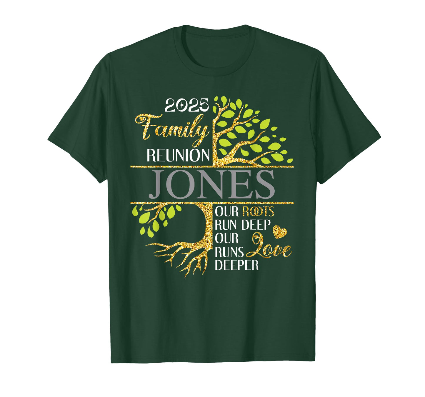 Jones Family Tree Funny Family Reunion 2025 Men Women Kids T-Shirt