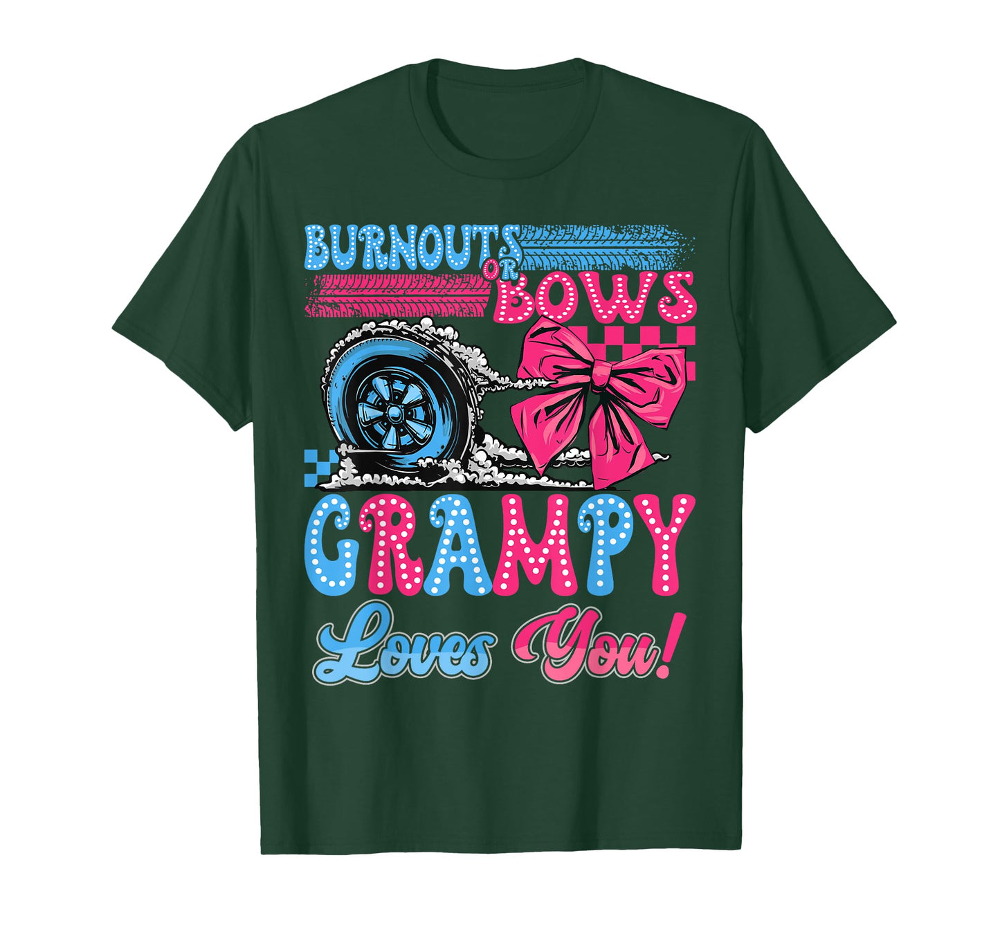 Burnouts or Bows Grampy Loves You Gender Reveal Party T-Shirt
