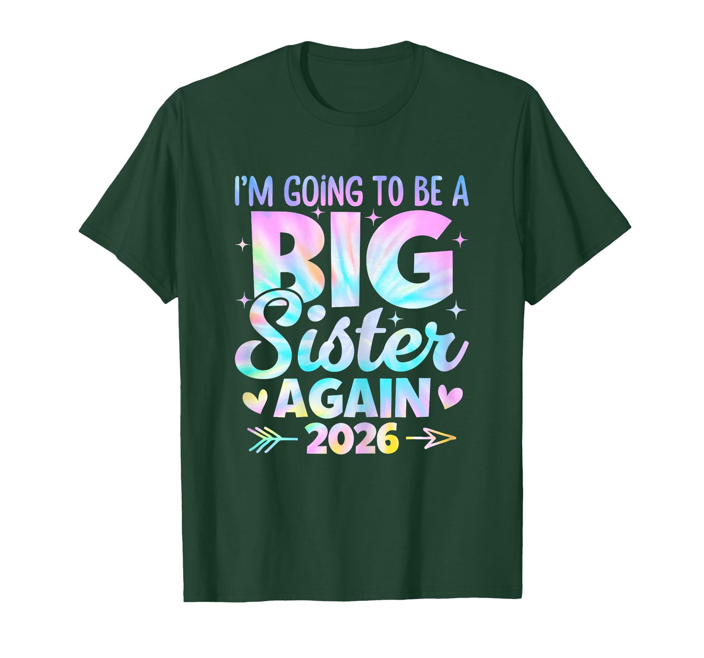 I'm Going To Be A Big Sister Again 2026 Baby Announcement T-Shirt