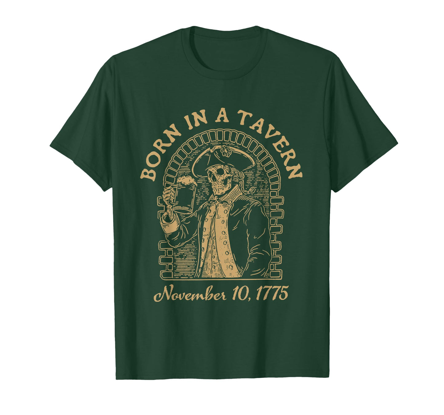 Born in A Tavern T-Shirt