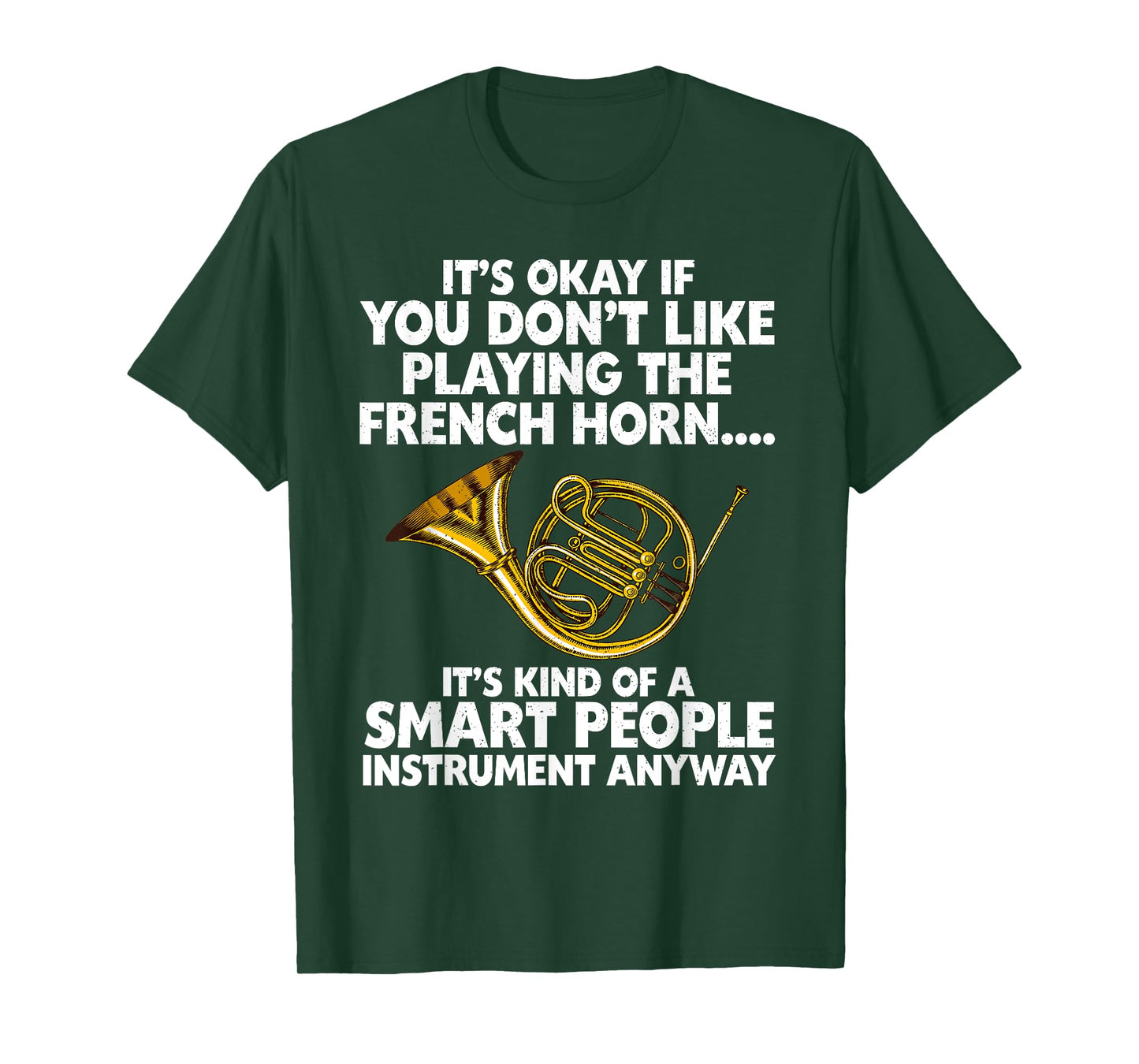 Funny French Horn Art For Men Women Hornist Jazz Music Lover T-Shirt