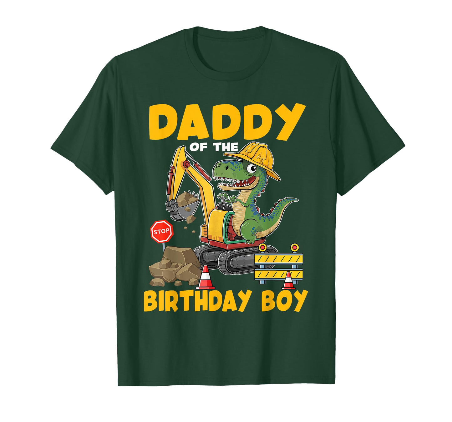 Daddy Of The Birthday Boy Construction Excavator Family T-Shirt