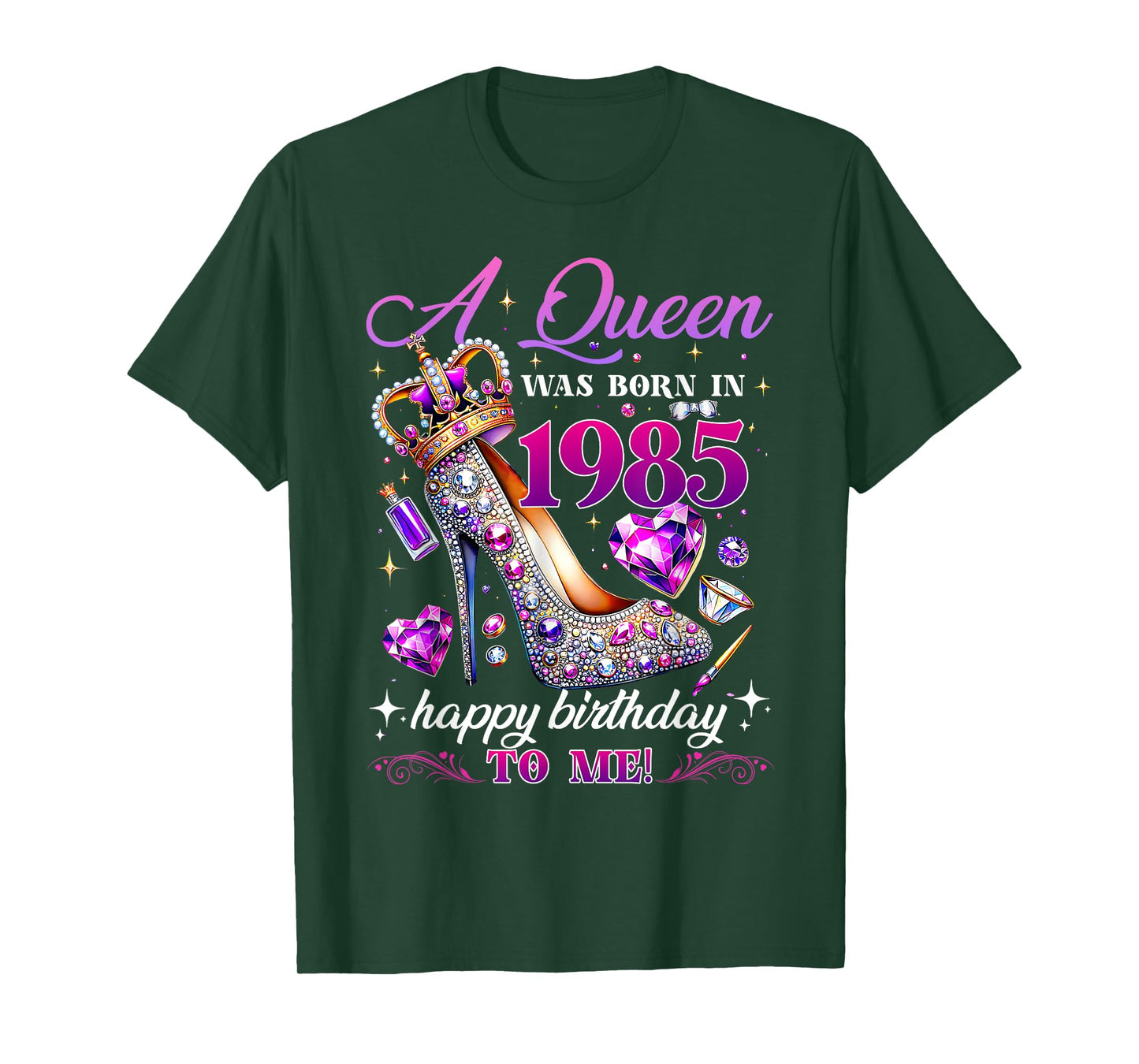 A Queen Was Born in 1985 Birthday Crown High Heel Girl Women T-Shirt